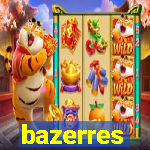 bazerres