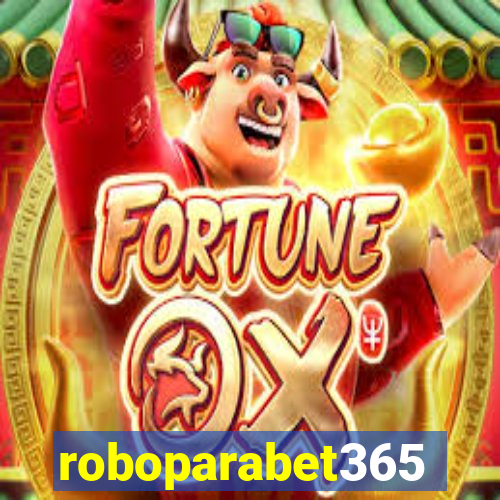 roboparabet365