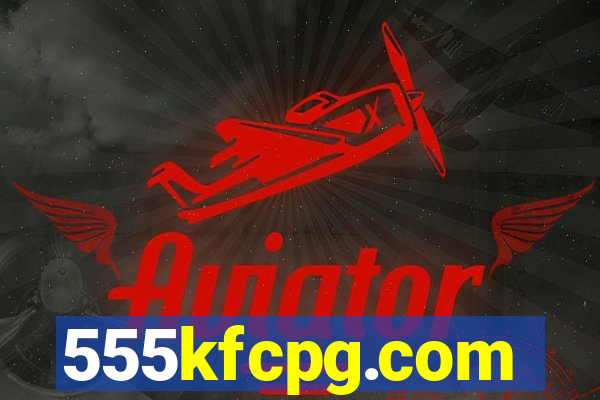 555kfcpg.com