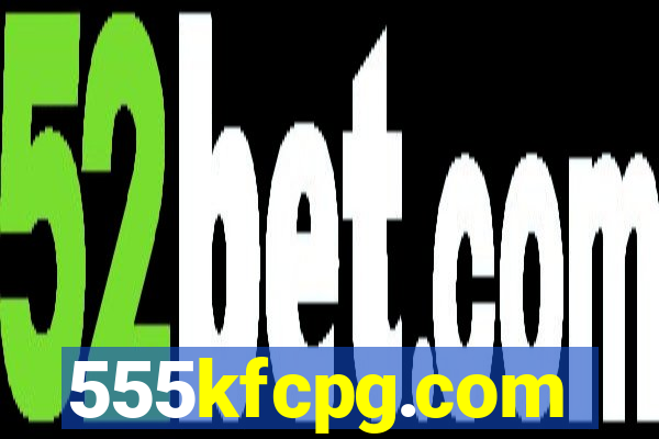 555kfcpg.com