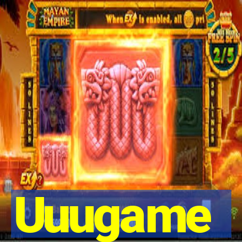 Uuugame