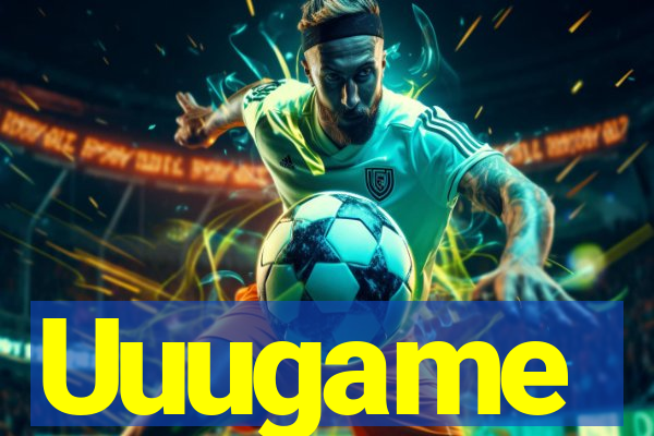 Uuugame