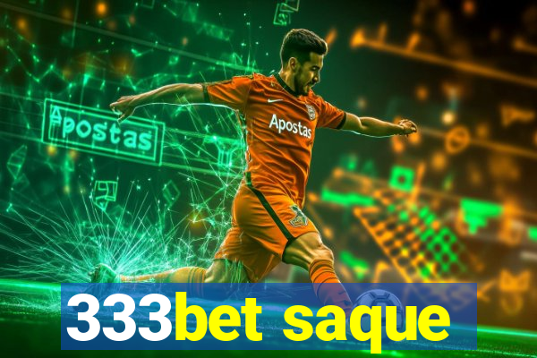 333bet saque