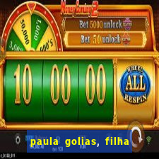 paula golias, filha de ronald golias