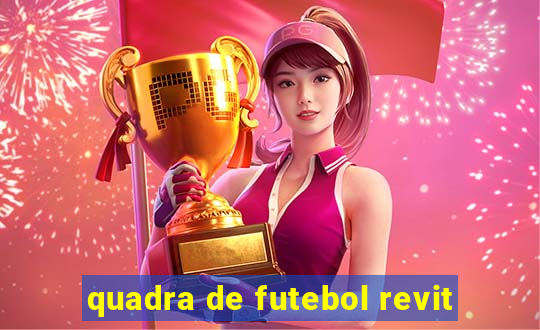 quadra de futebol revit