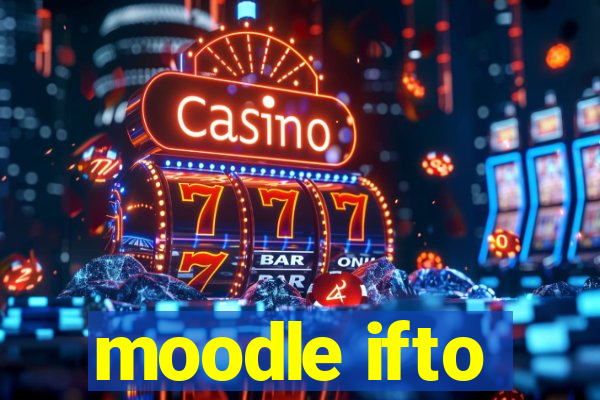 moodle ifto