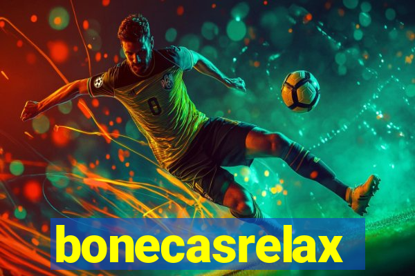 bonecasrelax