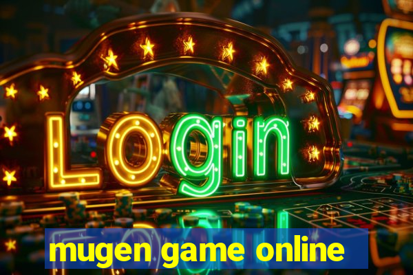 mugen game online