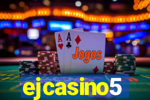 ejcasino5