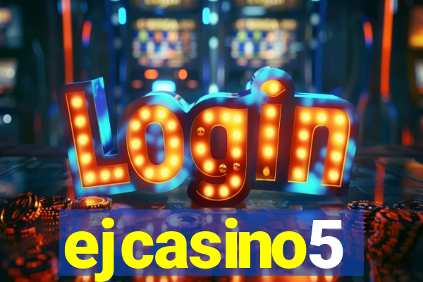 ejcasino5