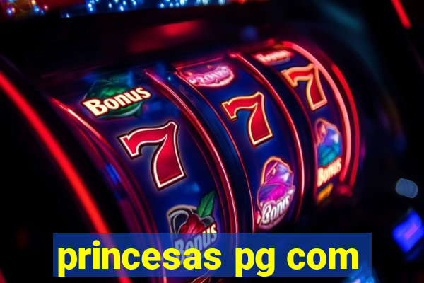 princesas pg com
