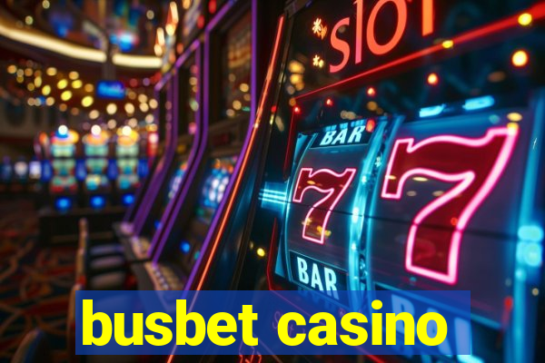 busbet casino