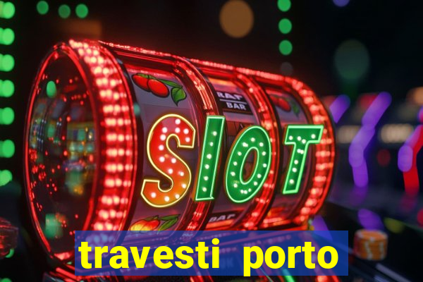 travesti porto velho fatal model