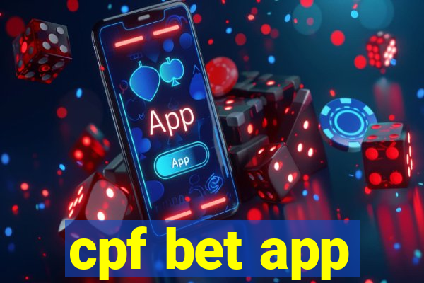 cpf bet app