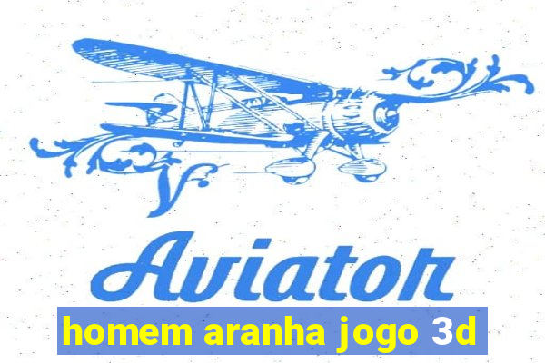 homem aranha jogo 3d