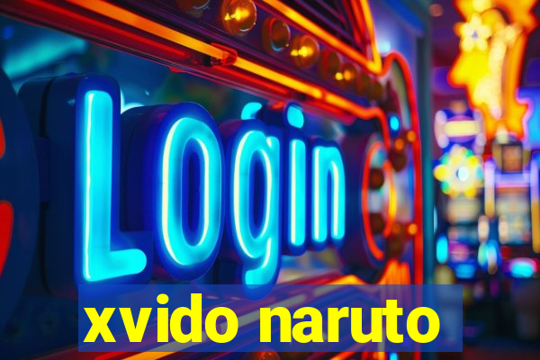 xvido naruto
