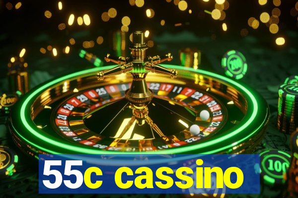 55c cassino