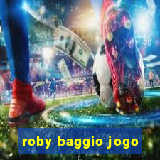 roby baggio jogo