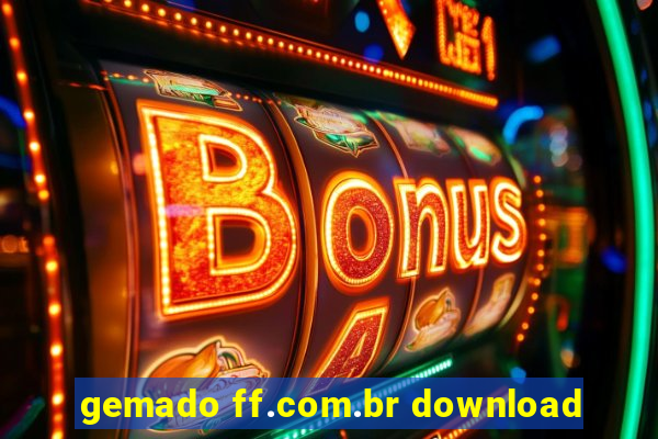 gemado ff.com.br download