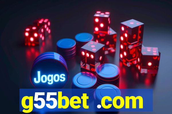 g55bet .com
