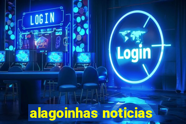 alagoinhas noticias