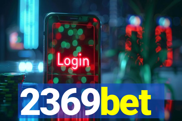 2369bet
