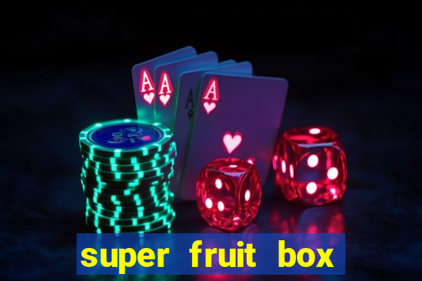 super fruit box codes blox fruit 2024