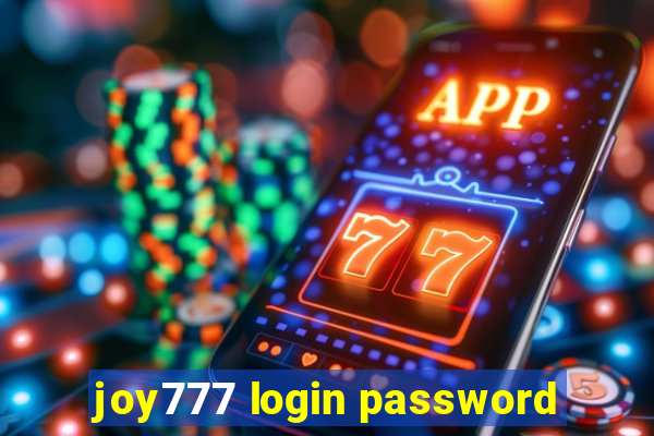 joy777 login password