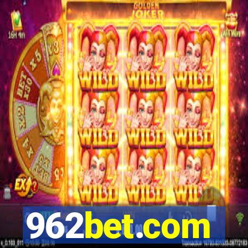 962bet.com