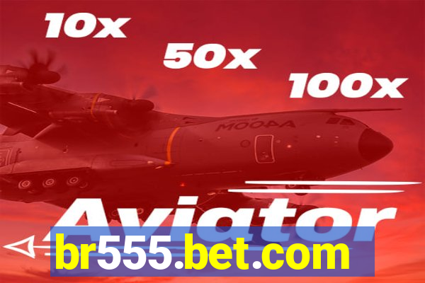 br555.bet.com