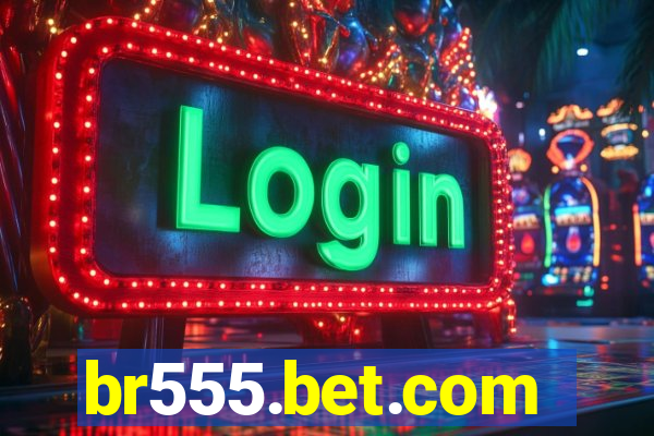 br555.bet.com