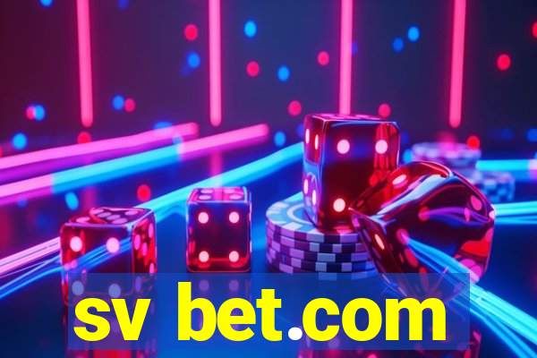 sv bet.com