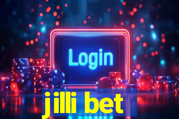 jilli bet