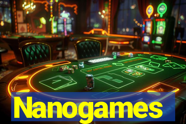 Nanogames