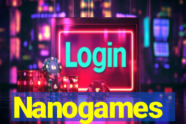 Nanogames
