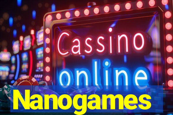 Nanogames