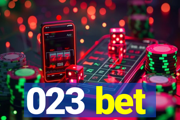 023 bet
