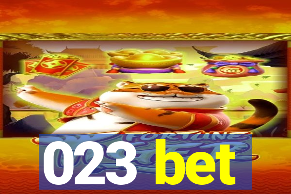 023 bet