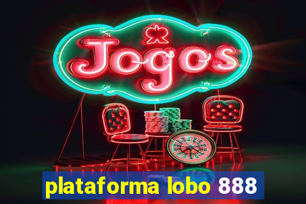 plataforma lobo 888