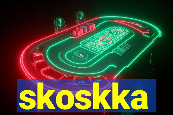 skoskka