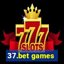 37.bet games
