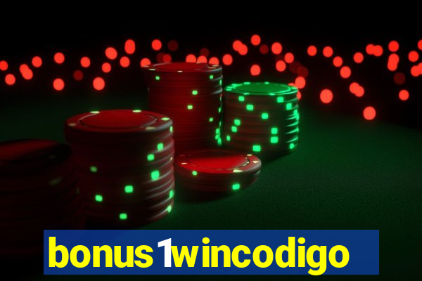 bonus1wincodigo