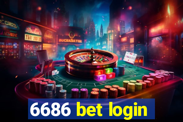 6686 bet login