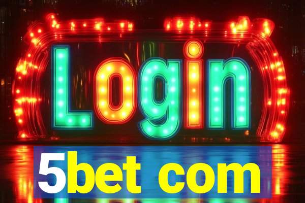 5bet com