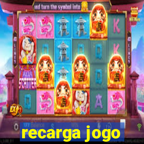 recarga jogo