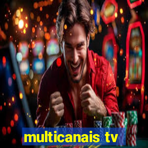 multicanais tv