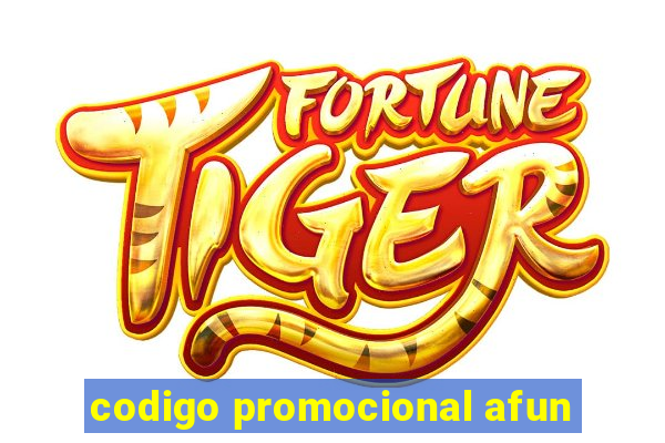 codigo promocional afun