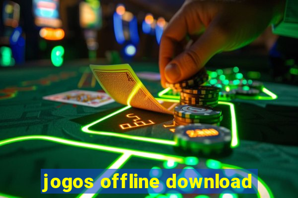 jogos offline download