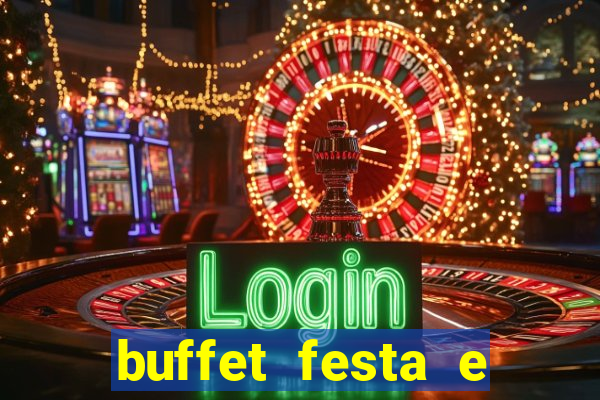 buffet festa e magia vinhedo