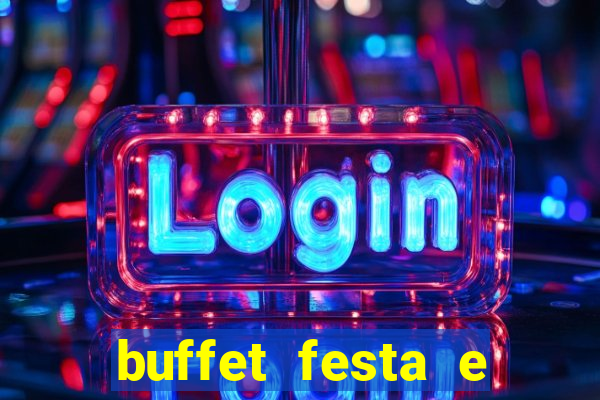 buffet festa e magia vinhedo